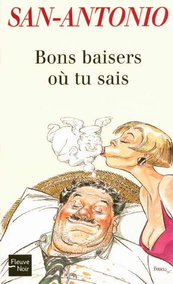 Couverture du livre « Bons baisers où tu sais » de San-Antonio aux éditions Fleuve Noir