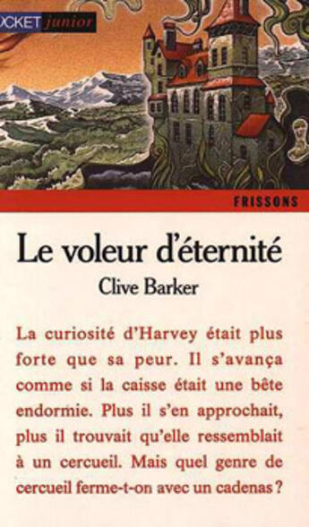 Couverture du livre « Le voleur d'éternité » de Clive Barker aux éditions Pocket Jeunesse