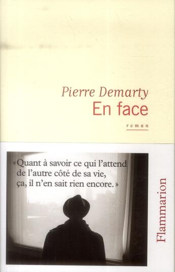 Couverture du livre « En face » de Pierre Demarty aux éditions Flammarion