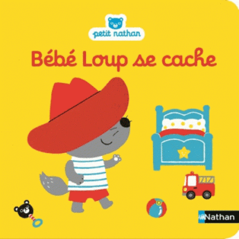 Couverture du livre « Bébé loup se cache » de Emiri Hayashi et Christel Denolle aux éditions Nathan