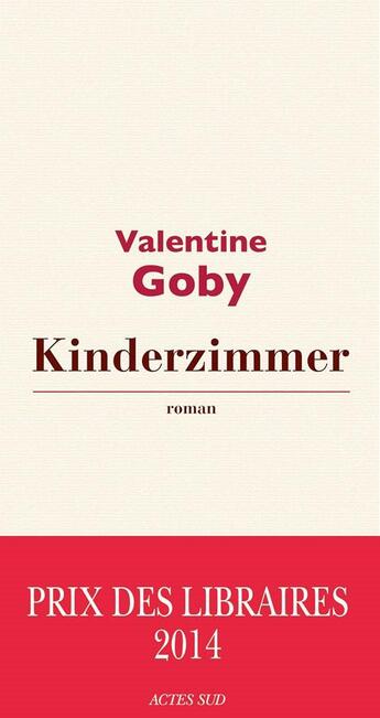 Couverture du livre « Kinderzimmer » de Valentine Goby aux éditions Actes Sud