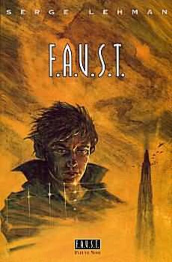 Couverture du livre « F.A.U.S.T. » de Serge Lehman aux éditions Fleuve Noir