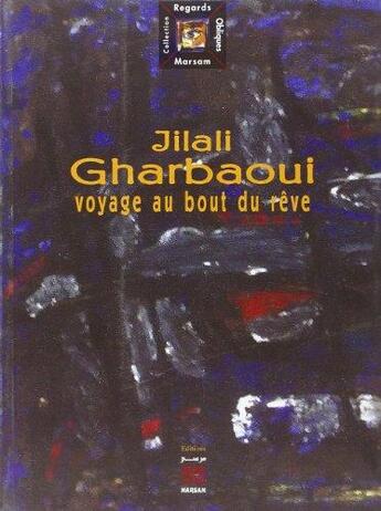 Couverture du livre « Jilali Gharbaoui » de Tnifass aux éditions Marsam