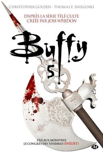 Couverture du livre « Buffy t.5 » de Christopher Golder et Thomas E. Sniegoski aux éditions Milady