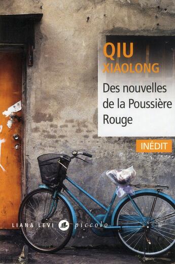 Couverture du livre « Des nouvelles de la poussière rouge » de Qiu Xiaolong aux éditions Liana Levi