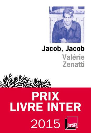 Couverture du livre « Jacob, Jacob » de Valerie Zenatti aux éditions Editions De L'olivier