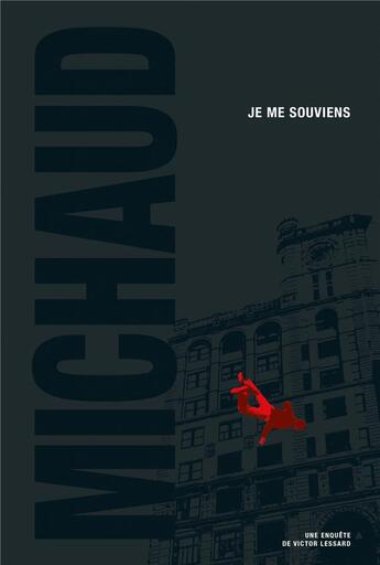 Couverture du livre « Je me souviens » de Martin Michaud aux éditions Kennes Editions