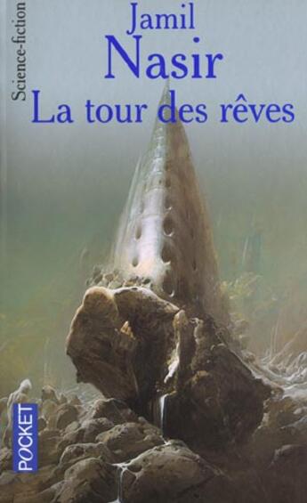 Couverture du livre « La Tour des rêves » de Jamil Nasir aux éditions Pocket