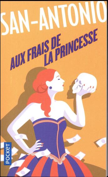 Couverture du livre « Aux frais de la princesse » de San-Antonio aux éditions Pocket