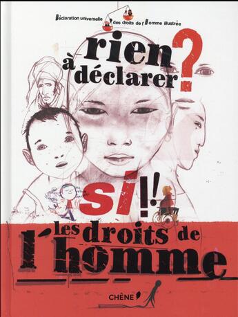 Couverture du livre « Rien à déclarer ? si ! les droits de l'homme » de Gerald Guerlais aux éditions Chene