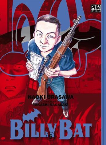 Couverture du livre « Billy bat t.5 » de Naoki Urasawa et Takashi Nagasaki aux éditions Pika