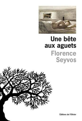 Couverture du livre « Une bête aux aguets » de Florence Seyvos aux éditions Editions De L'olivier