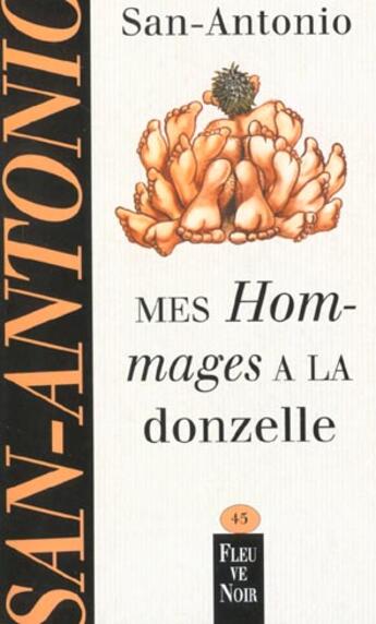 Couverture du livre « Mes hommages à la donzelle » de San-Antonio aux éditions Fleuve Noir