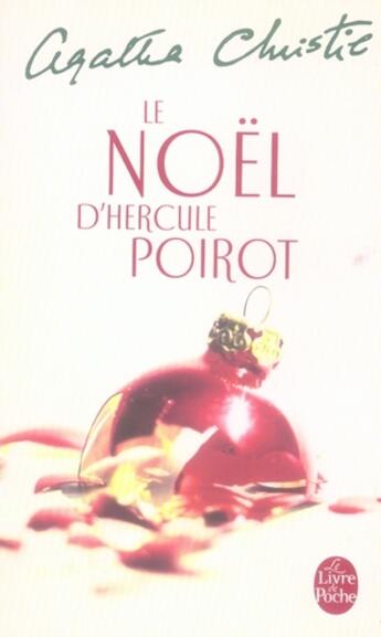 Couverture du livre « Le Noël d'Hercule Poirot » de Agatha Christie aux éditions Lgf