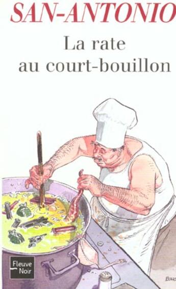 Couverture du livre « La rate au court-bouillon » de San-Antonio aux éditions Fleuve Noir