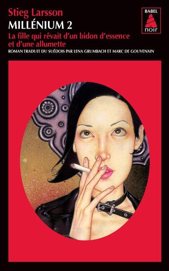 Couverture du livre « Millénium t.2 ; la fille qui rêvait d'un bidon d'essence et d'une allumette » de Stieg Larsson aux éditions Actes Sud