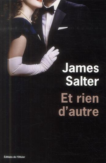 Couverture du livre « Et rien d'autre » de James Salter aux éditions Editions De L'olivier