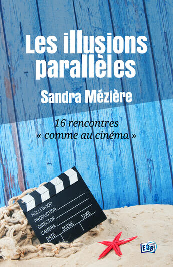 Couverture du livre « Les illusions parallèles » de Meziere Sandra aux éditions Editions Du 38