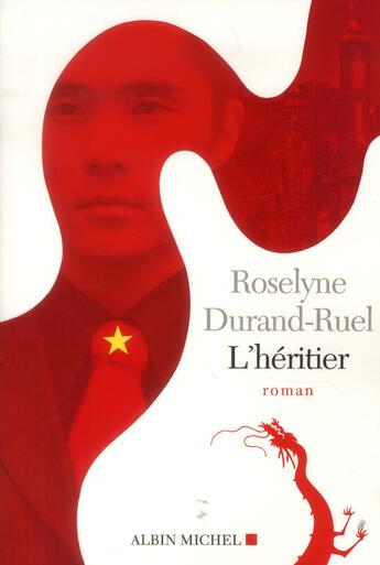 Couverture du livre « L'héritier » de Roselyne Durand-Ruel aux éditions Albin Michel