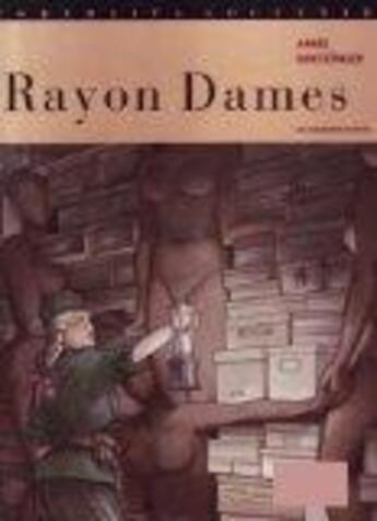 Couverture du livre « Rayon Dames » de Pierre Christin et Goetzinger Annie aux éditions Humanoides Associes