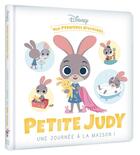 Couverture du livre « Mes premières histoires : Petite Judy, une journée à la maison ! » de Disney aux éditions Disney Hachette