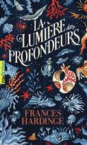 Couverture du livre « La Lumière des profondeurs » de Frances Hardinge aux éditions Gallimard-jeunesse