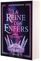 Couverture du livre « La reine des enfers » de Bea Fitzgerald aux éditions Nathan