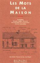 Couverture du livre « Les Mots De La Maison Fr/Ang/Allemand » de Brochen A aux éditions Eyrolles