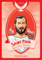 Couverture du livre « Saint Paul » de Julio Cesar Romano aux éditions Emmanuel