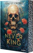 Couverture du livre « Cruels garçons perdus Tome 1 : The Never King » de Nikki St. Crowe aux éditions Ronciere