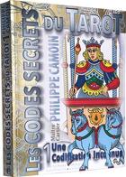 Couverture du livre « Les codes secrets du tarot Tome 1 : une codification inconnue » de Philippe Camoin aux éditions Conver Editions