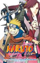 Couverture du livre « Naruto Shippuden Tome 4 : Naruto et la princesse des neiges » de Masashi Kishimoto aux éditions Cameleon