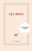 Couverture du livre « Les mots » de Collectif Gallimard aux éditions Gallimard