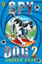 Couverture du livre « Spy Dog » de Andrew Cope aux éditions Children Pbs