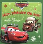 Couverture du livre « Mon histoire du soir : Cars : un Noël à Radiator Springs » de Disney aux éditions Disney Hachette