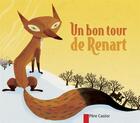 Couverture du livre « Un bon tour de renart » de Giraud/Meunier aux éditions Pere Castor