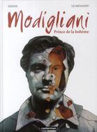 Couverture du livre « Modigliani, prince de la bohème » de Fabrice Le Henanff et Laurent Seksik aux éditions Casterman