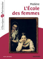 Couverture du livre « L'école des femmes » de Moliere aux éditions Magnard