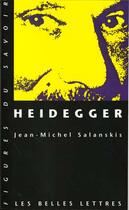 Couverture du livre « Heidegger » de Salanskis J-M. aux éditions Belles Lettres