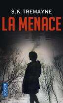 Couverture du livre « La menace » de S.K. Tremayne aux éditions Pocket