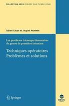 Couverture du livre « Les prothèses tricompartimentaires du genou de première intention » de Gacon/Hummer aux éditions Springer