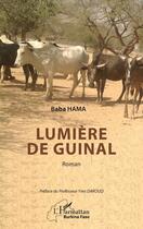 Couverture du livre « Lumière de Guinal » de Baba Hama aux éditions L'harmattan