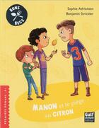 Couverture du livre « Manon et le piège au citron » de Sophie Adriansen et Benjamin Strickler aux éditions Gulf Stream