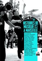 Couverture du livre « 14 histoires de musique(s) à Marseille » de Patrick Coulomb aux éditions Gaussen