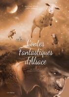 Couverture du livre « Contes fantastiques d'Alsace » de Eugene Santangelo et Jean-Claude Weinling aux éditions Id