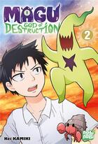 Couverture du livre « Magu : god of destruction Tome 2 » de Kamiki Kei aux éditions Nobi Nobi