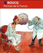 Couverture du livre « Portrait de la France » de Francois Boucq aux éditions Editions I