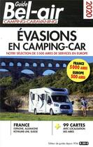 Couverture du livre « Guide Bel-Air évasions en camping-car (édition 2020) » de Duparc Martine aux éditions Regicamp