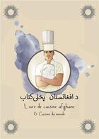 Couverture du livre « Livre de cuisine afghane » de Aminullah Serla Zei aux éditions Arcane 17