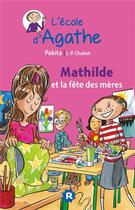 Couverture du livre « L'école d'Agathe » de Pakita/Chabot aux éditions Rageot